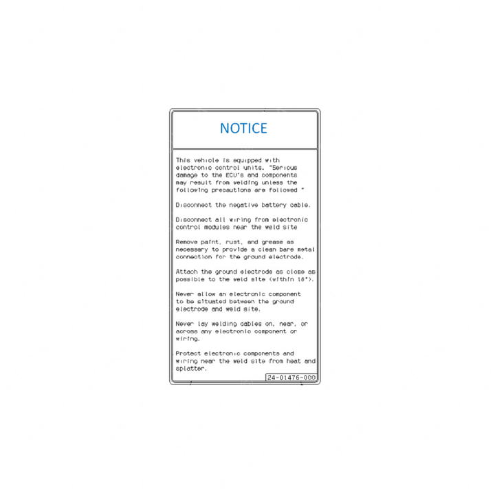 24-01476-000 LABEL-WELDING NOTICE