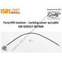 ISR 929527 407MX KIT-LOCKING LEVER/BOWDEN CABLE