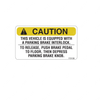 TBB 170108 LABEL CAUTION PARKING BRAKE INTERLOCK