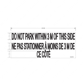 TBB 182593 LABEL, DO NOT PARK WITHIN 3 M OF THIS S