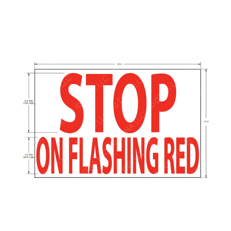 TBB 207689 LABEL, STOP ON FLASHING RED, RED LETTERS