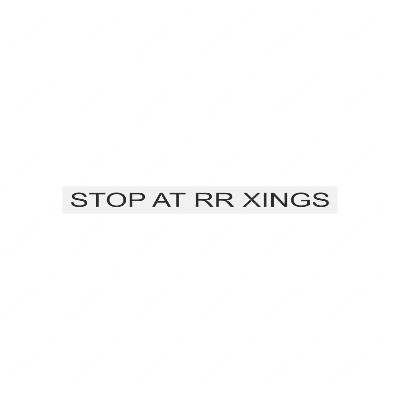 TBB 65007777 DECAL STOP AT RR X